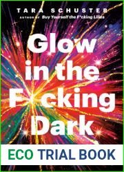 Glow in the F*cking Dark