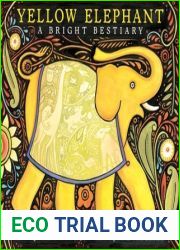 Yellow Elephant: A Bright Bestiary