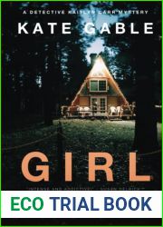 Girl Taken: A Detective Kaitlyn Carr Mystery