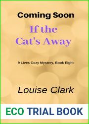 Listen to the Cat (The 9 Lives Cozy Mystery Series #8)