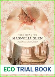 The Road to Magnolia Glen (Natchez Trace #2)