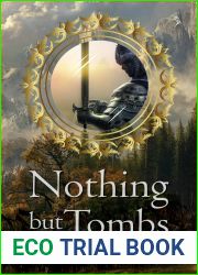 Nothing but Tombs (The Beggar|s Ride #2)