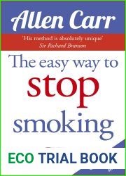 The Easy Way to Stop Smoking (Allen Carr|s Easyway Book 10)