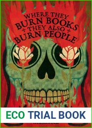 Where They Burn Books, They Also Burn People (Hispanic American Heritage Stories)