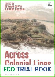Across Colonial Lines: Commodities, Networks and Empire Building (Empire|s Other Histories)