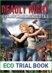 Deadly Night: Jenni and Katie|s Untold Tale (As The World Dies Untold Tales #4)