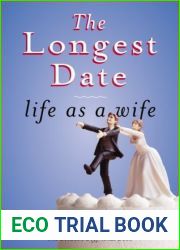 The Longest Date: Life as a Wife