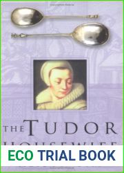 The Tudor Housewife
