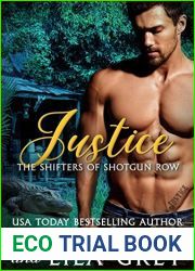 Justice (The Shifters of Shotgun Row Book 2)