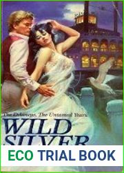 Wild Silver (The Delaneys, #9) (The Delaneys, The Untamed Years, #2)