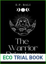 The Warrior Priestess (The Warrior Midwife, #2)