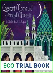 Crescent Moons and Pointed Minarets: A Muslim Book of Shapes