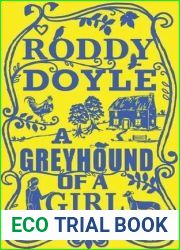 A Greyhound of a Girl