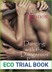 Dancing with the Dangerous Prince (War, Love, and Harmony, #2)