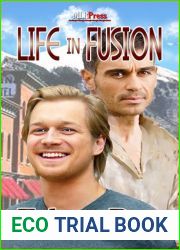 Life in Fusion (Summit City, #2)