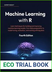 Machine Learning with R, 4th Edition