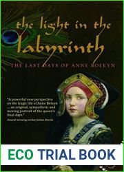 The Light in the Labyrinth