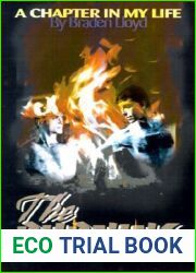 The Burning: A Chapter in My Life