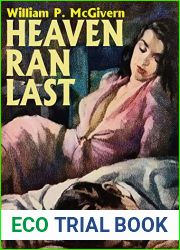 Heaven Ran Last