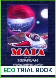 Maia and the Xifarian Conspiracy (The Lightbound Saga, #1)