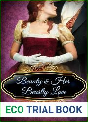 Beauty and Her Beastly Love (Passion-Filled Fairy Tales #2)