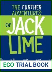 The Further Adventures of Jack Lime