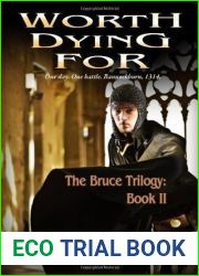 Worth Dying For (The Bruce Trilogy, #2)