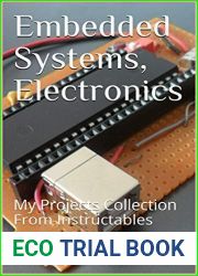 Embedded Systems, Electronics: My Projects Collection From Instructables