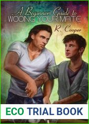A Beginner|s Guide to Wooing Your Mate (Beings in Love #3)