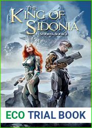 The King of Sidonia (Sidonia, #2)