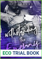 Withstanding the Enemy