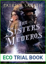 The Sisters Mederos (Tales of Port Saint Frey, #1)