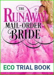The Runaway Mail-Order Bride (Mail-Order Brides, #3)