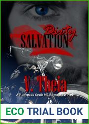 Dirty Salvation (Renegade Souls MC Romance Saga #1)