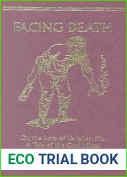 Facing Death: Or the Hero of Vaughan Pit; A Tale of the Coal Mines