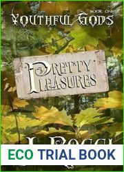 Pretty Pleasures (Youthful Gods, #1)