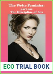 The Write Feminist: The Discipline of Sex