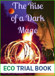 The Rise of a Dark Mage