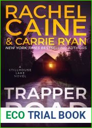 Trapper Road (Stillhouse Lake, #6)