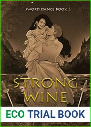 Strong Wine (Sword Dance, #3)