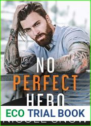 No Perfect Hero (Heroes of Heart|s Edge, #1)