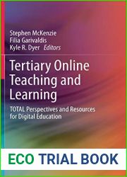 Tertiary Online Teaching and Learning: TOTAL Perspectives and Resources for Digital Education
