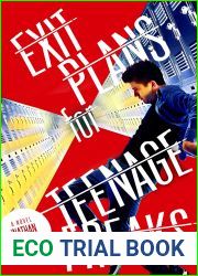 Exit Plans for Teenage Freaks