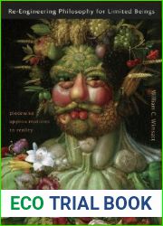 Re-Engineering Philosophy for Limited Beings: Piecewise Approximations to Reality