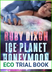 Ice Planet Honeymoon (Ice Planet Barbarians, #1.5, 2.5, 3.5, 4.5)