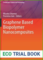 Graphene Based Biopolymer Nanocomposites (Composites Science and Technology)