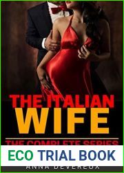 The Italian Wife: The complete Series: A femdom, chastity, cuckold series