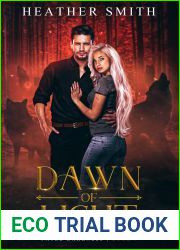 Dawn Of Light (Fated Darkness, #3)