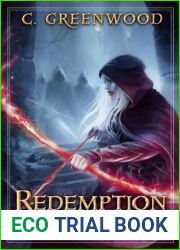 Redemption of Thieves (Legends of Dimmingwood, #4)