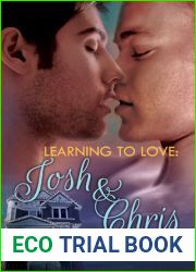 Josh and Chris (Learning to Love, #3)